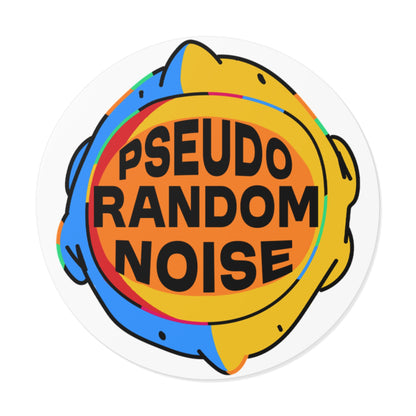 PRN's Stick It Where You Need To (TM) Round Vinyl Stick'Ems (TM)!