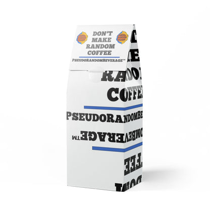 PRN's Don't Make Random Coffee Coffee